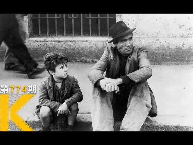 史上最悲情的父子，无可争议的影史十佳之一《偷自行车的人》 看电影了没
